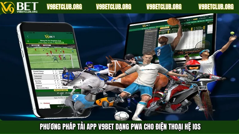 Phương pháp tải app V9Bet dạng PWA cho điện thoại hệ iOS