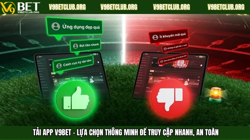Tải app V9Bet – Lựa chọn thông minh để truy cập nhanh, an toàn