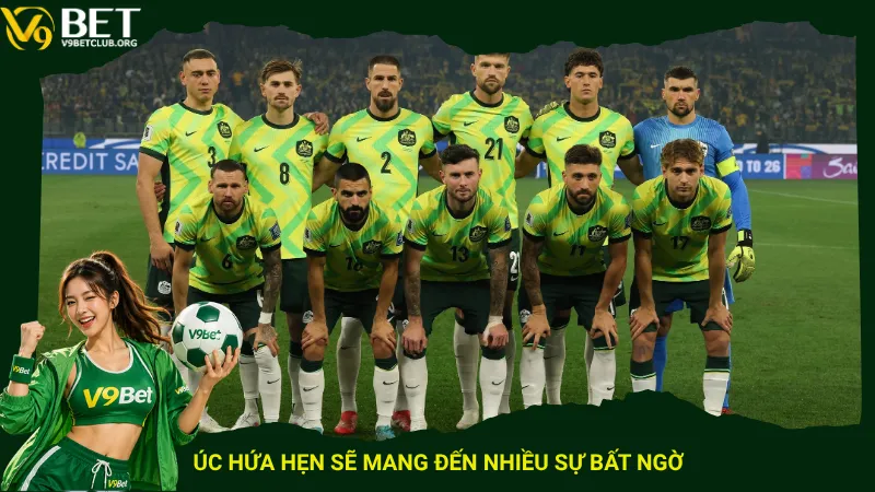 Úc hứa hẹn sẽ mang đến nhiều sự bất ngờ